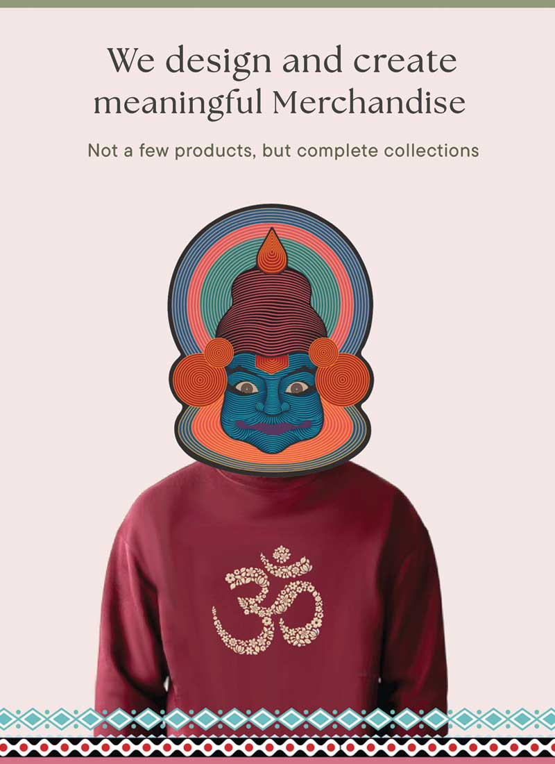 We design and create meaningful Merchandise